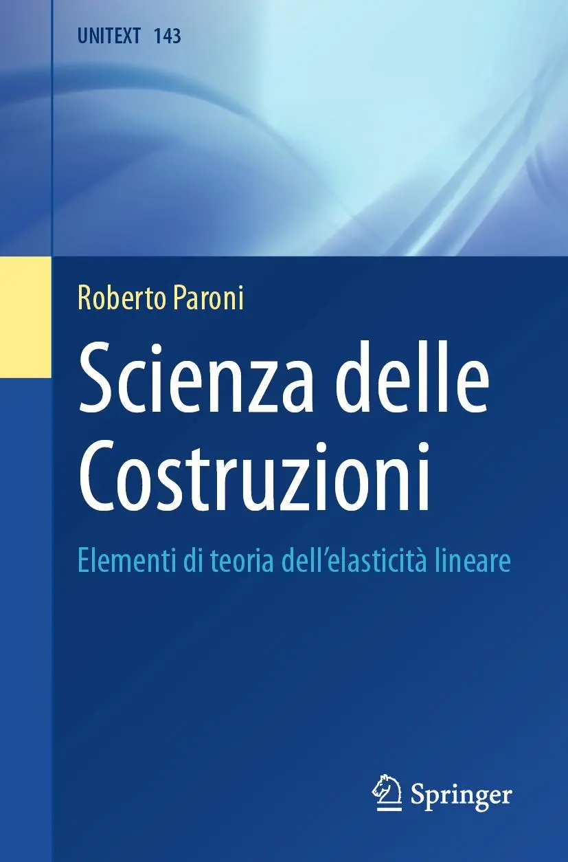 Cover: 9788847040199 | Scienza delle Costruzioni | Elementi di teoria dell'elasticità lineare