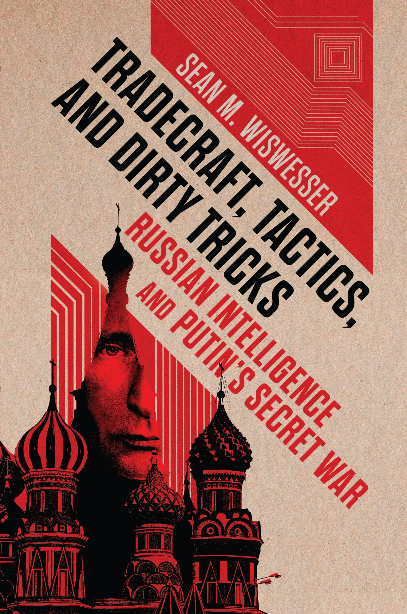 Cover: 9798892410199 | Tradecraft, Tactics, and Dirty Tricks | Sean Michael Wiswesser | Buch