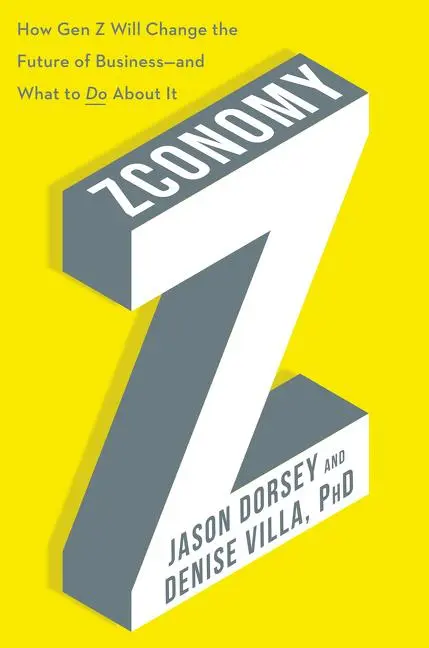 Cover: 9780062970299 | Zconomy | Jason R Dorsey (u. a.) | Buch | Gebunden | Englisch | 2020