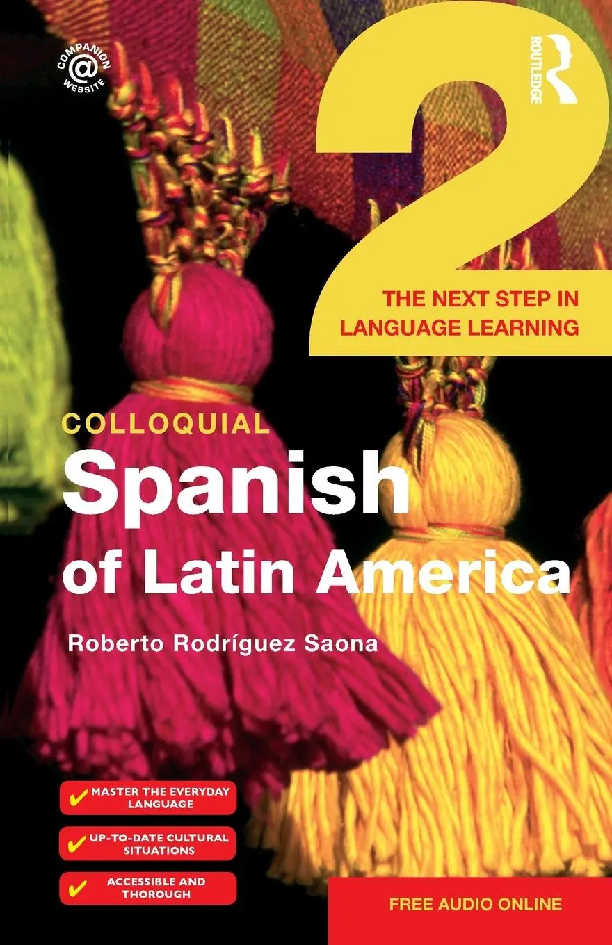 Cover: 9781138960299 | Colloquial Spanish of Latin America 2 | Roberto Rodriguez-Saona | Buch