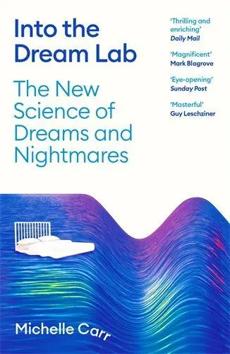 Cover: 9781805220299 | Into the Dream Lab | The New Science of Dreams and Nightmares | Carr