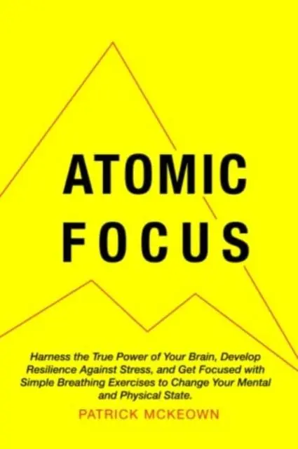 Cover: 9781909410299 | Atomic Focus | Patrick McKeown | Taschenbuch | Kartoniert / Broschiert