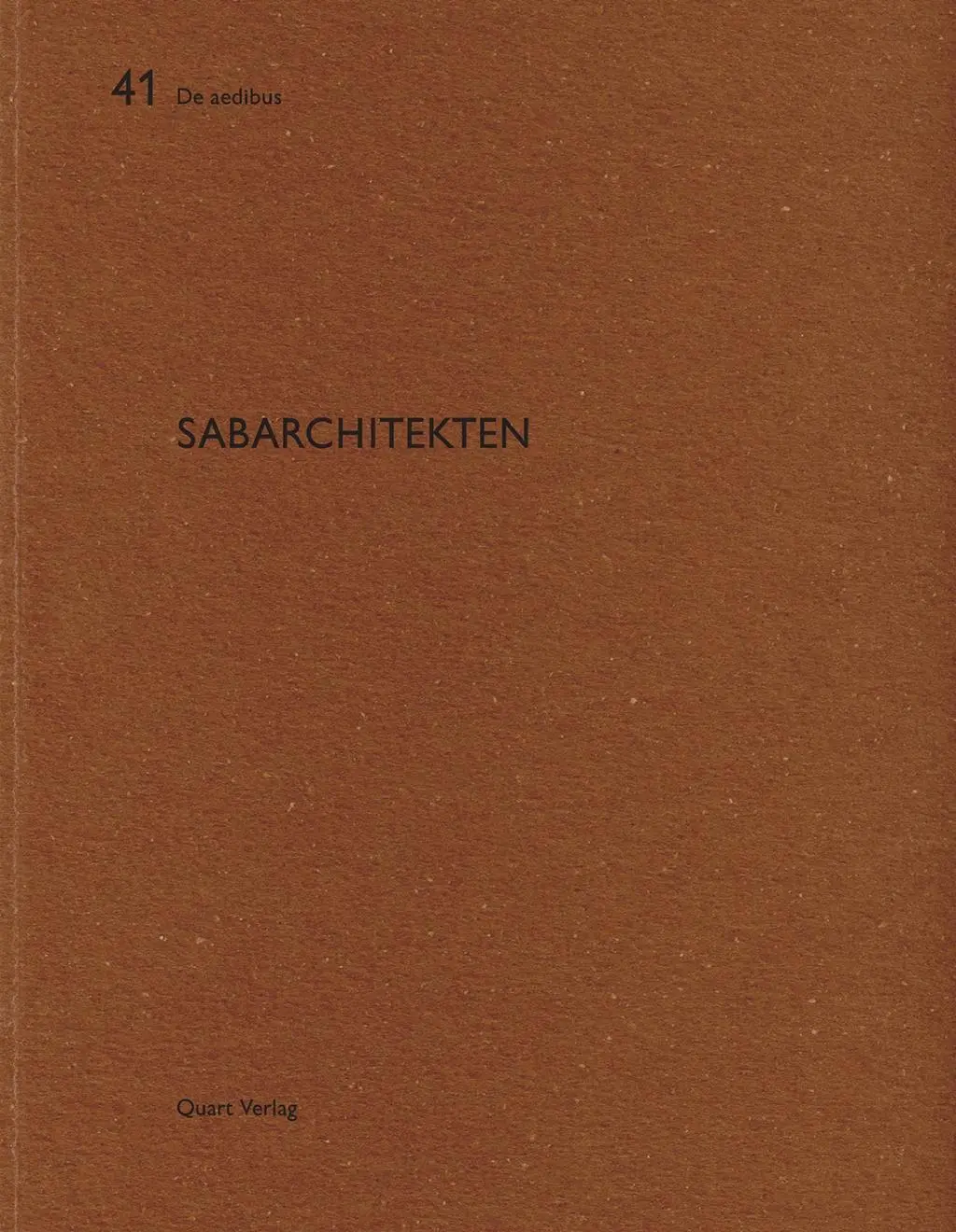 Cover: 9783037610299 | Sabarchitekten | Dt/engl, De aedibus 41 | Martino Stierli | Buch