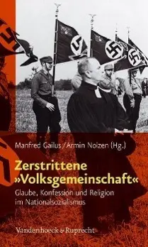 Cover: 9783525300299 | Zerstrittene 'Volksgemeinschaft' | Manfred Gailus | Buch | 325 S.