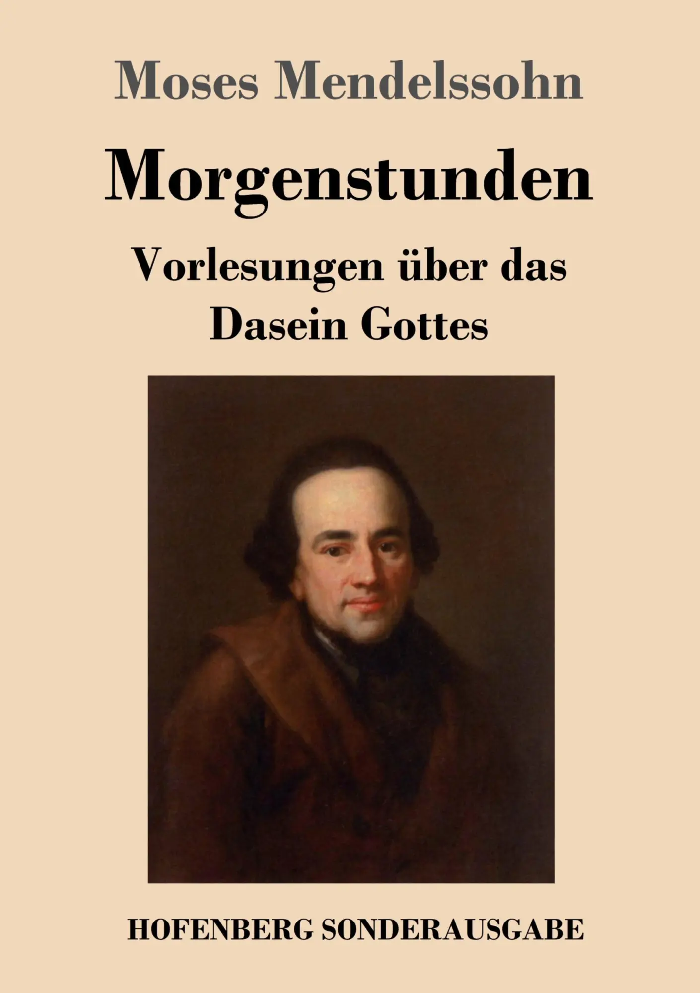 Cover: 9783743720299 | Morgenstunden oder Vorlesungen über das Dasein Gottes | Mendelssohn