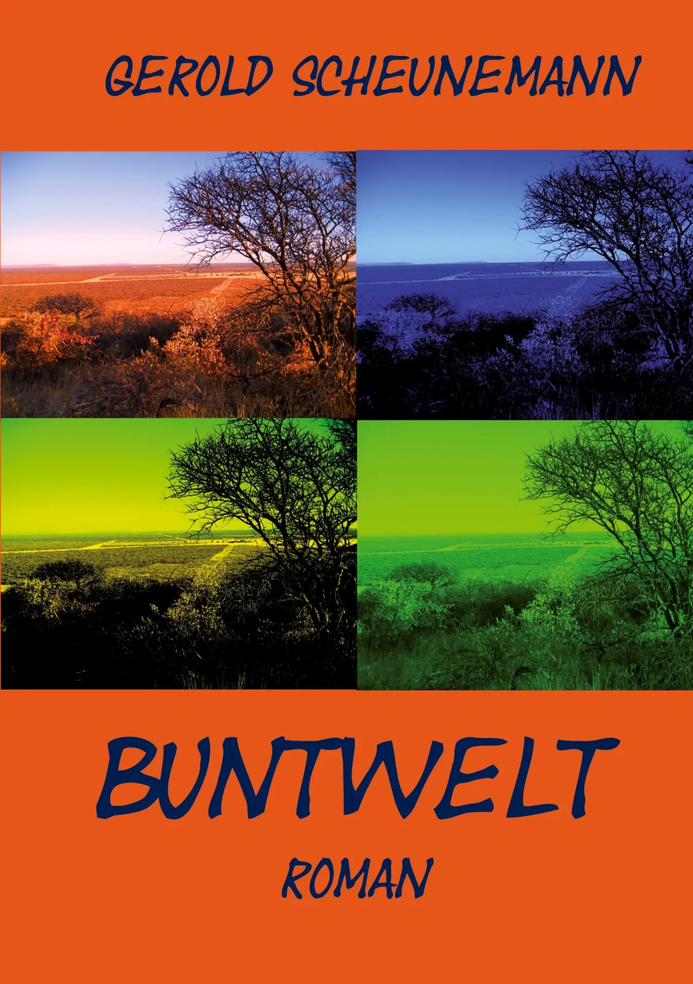 Cover: 9783868700299 | Buntwelt | Gerold Scheunemann | Taschenbuch | Paperback | 330 S.