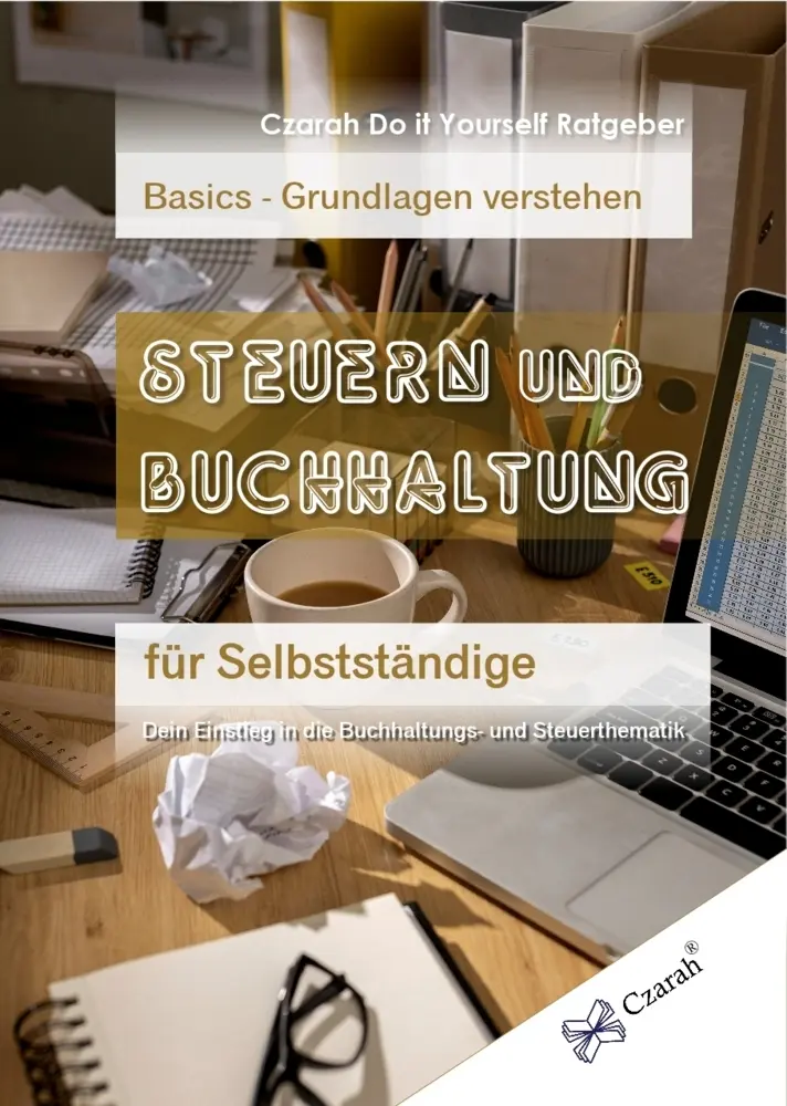 Cover: 9783911260299 | Steuern und Buchhaltung für Selbstständige - Basics | Sarah Czarnowski