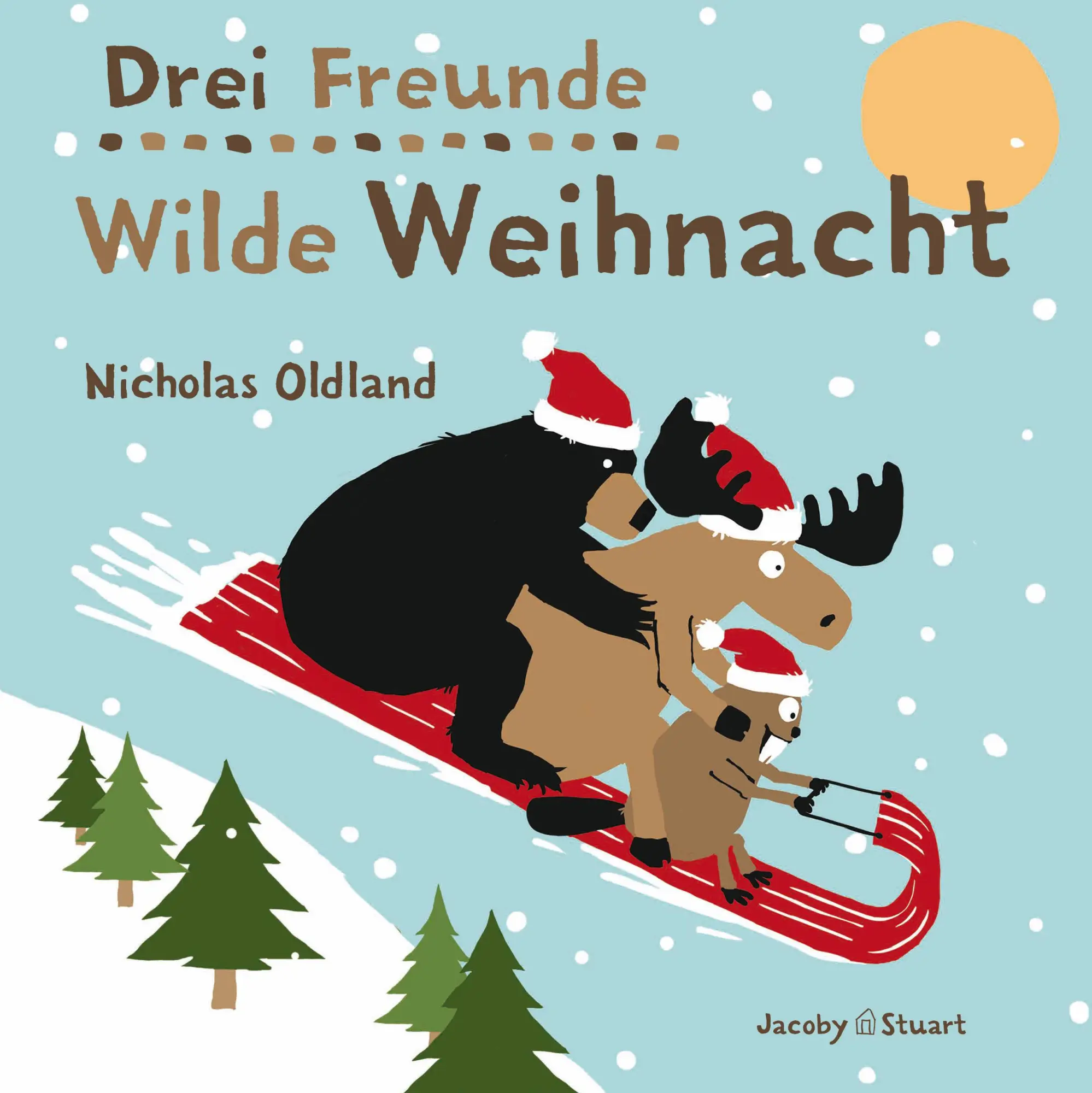 Cover: 9783964280299 | Drei Freunde - Wilde Weihnacht | Nicholas Oldland | Buch | 32 S.