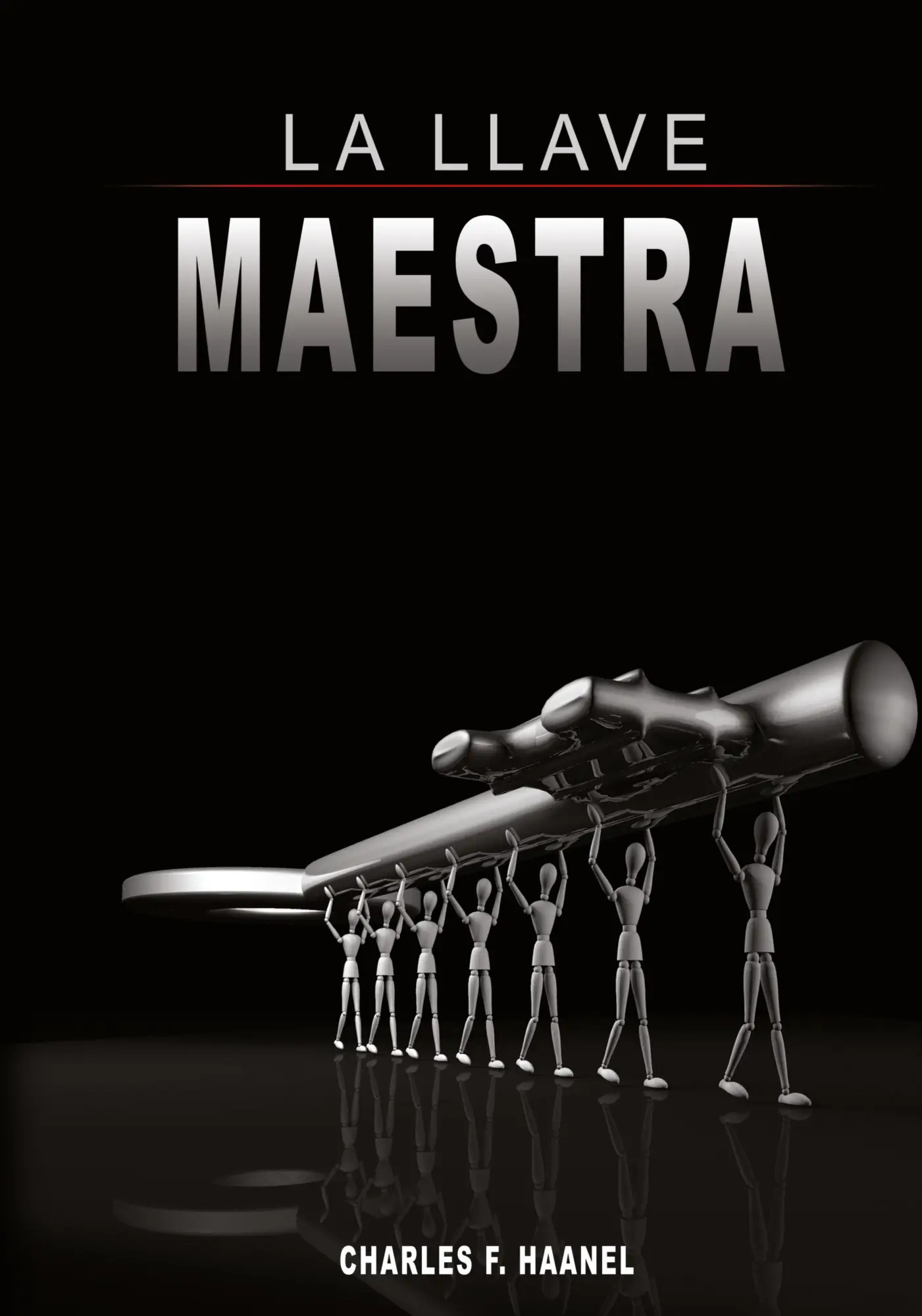 Cover: 9789650060299 | La Llave Maestra / The Master Key System by Charles F. Haanel | Haanel