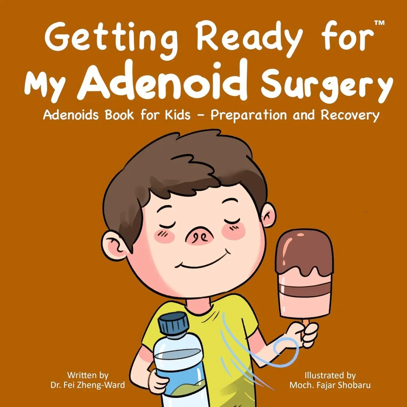 Cover: 9798893180299 | Getting Ready for My Adenoid Surgery | Fei Zheng-Ward | Taschenbuch