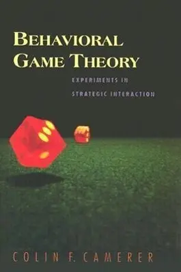 Cover: 9780691090399 | Behavioral Game Theory – Experiments in Strategic Interaction | Buch