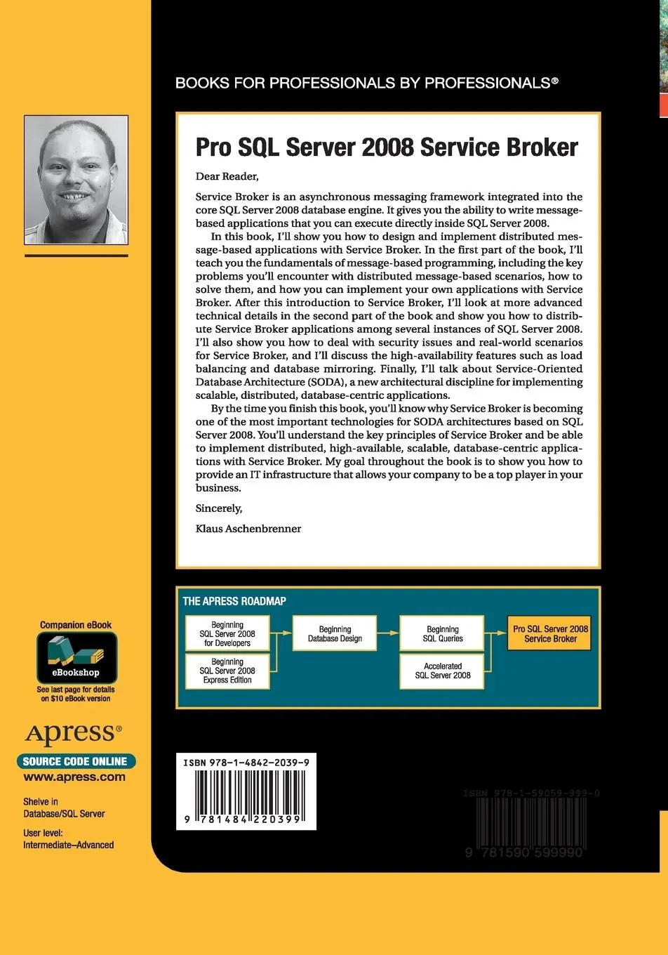 Rückseite: 9781484220399 | Pro SQL Server 2008 Service Broker | Klaus Aschenbrenner | Taschenbuch