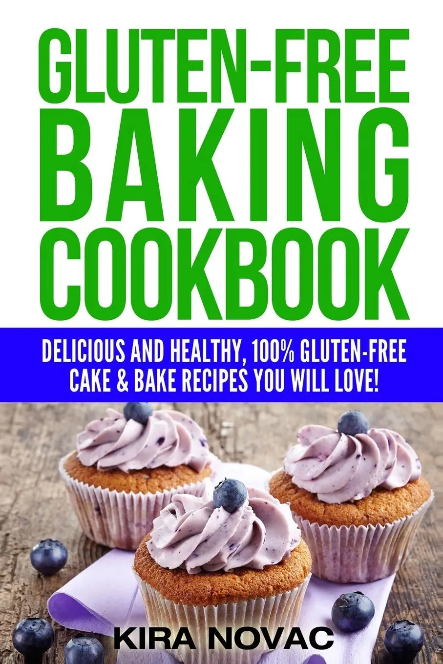 Cover: 9781800950399 | Gluten-Free Baking Cookbook | Kira Novac | Taschenbuch | Englisch