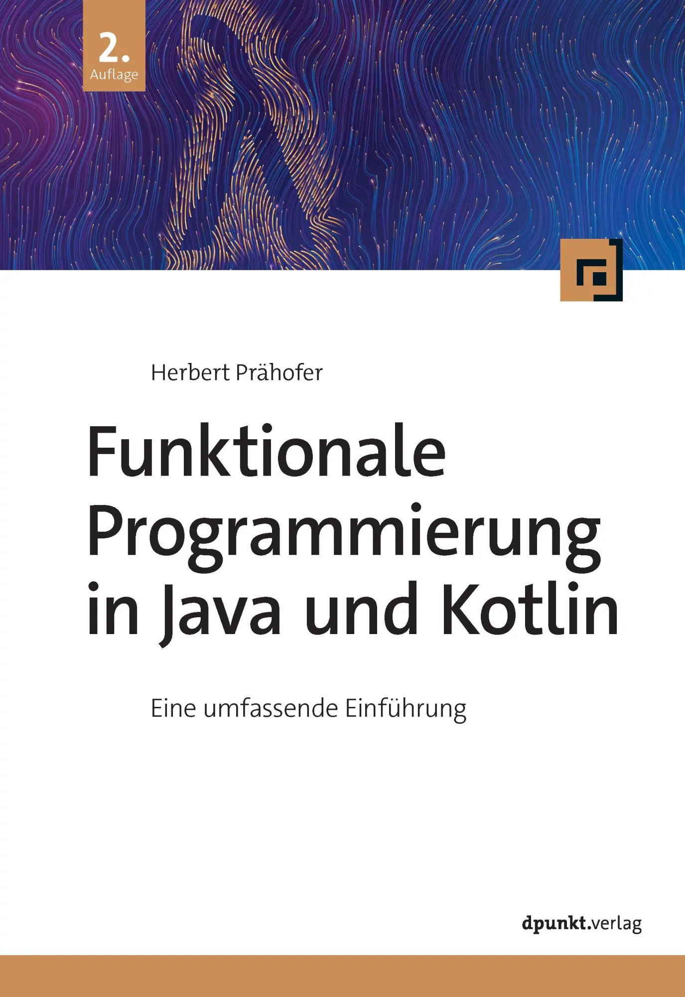 Cover: 9783988890399 | Funktionale Programmierung in Java und Kotlin | Herbert Prähofer