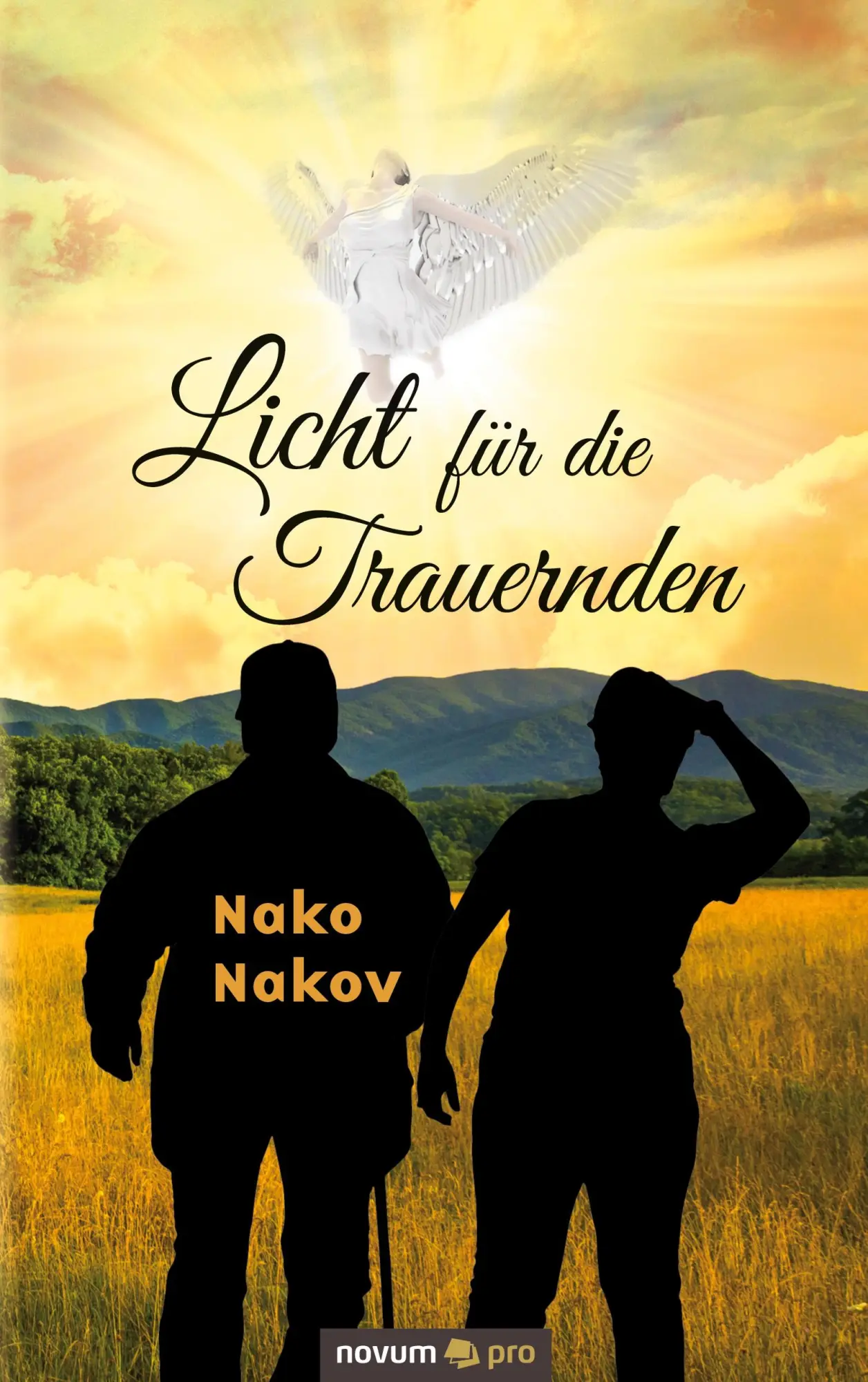 Cover: 9783991070399 | Licht für die Trauernden | Nako Nakov | Taschenbuch | 96 S. | Deutsch