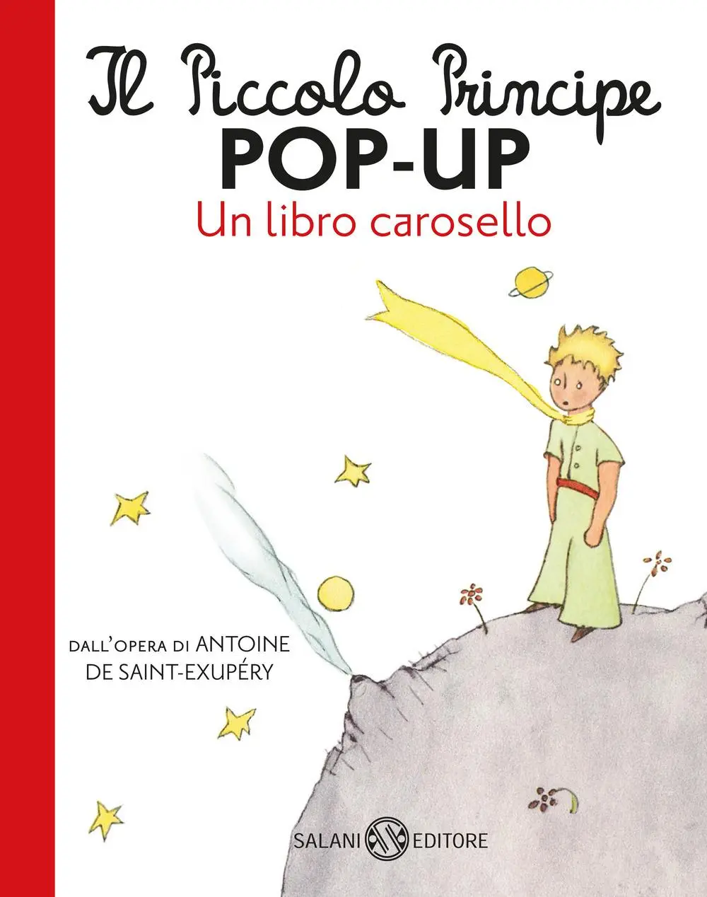 Cover: 9788831010399 | Il Piccolo Principe pop-up. Un libro carosello | Saint-Exupéry | Buch