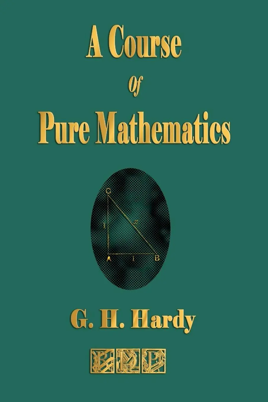 Cover: 9781603860499 | A Course of Pure Mathematics | G. H. Hardy | Taschenbuch | Englisch