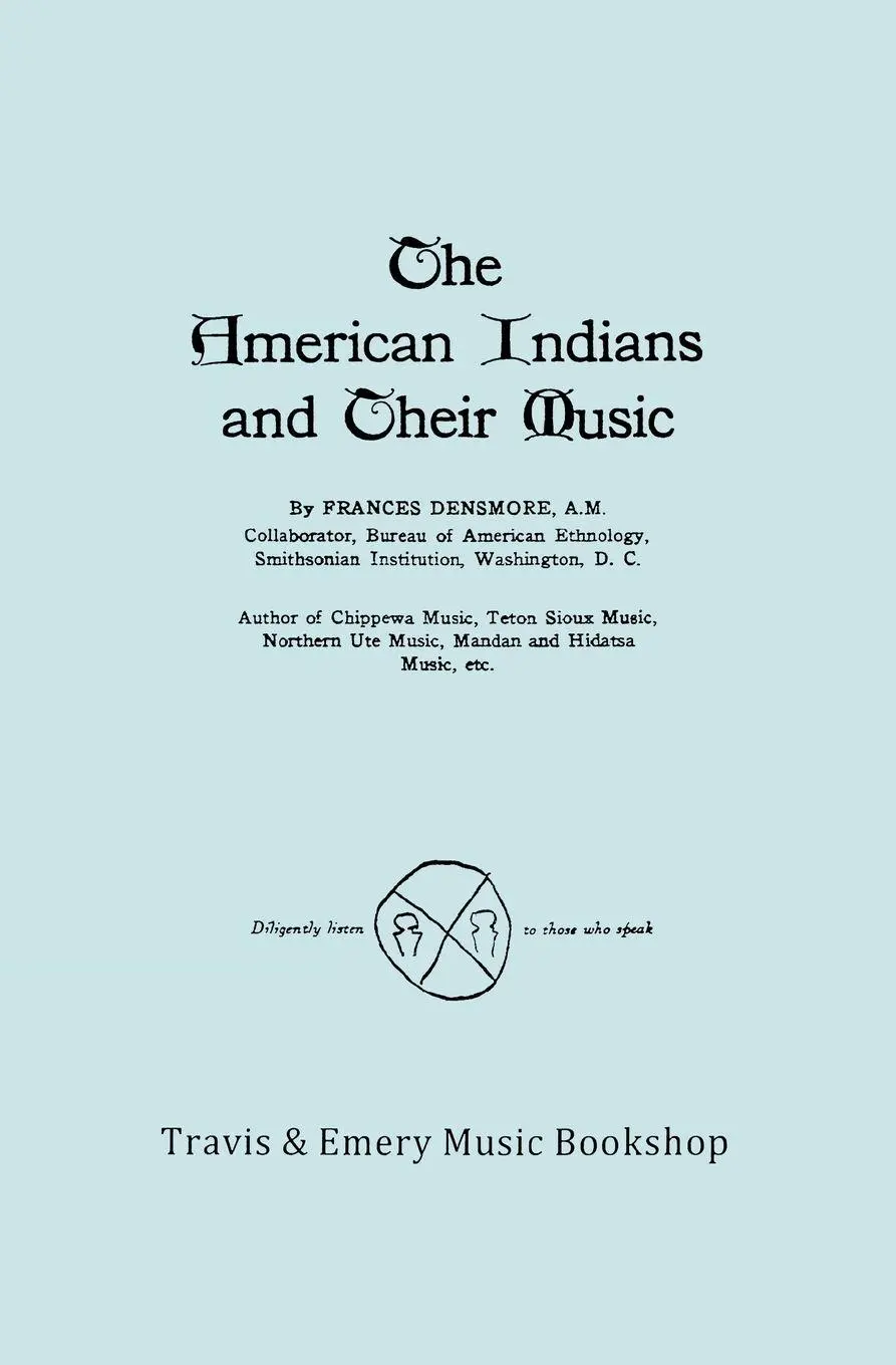 Cover: 9781849550499 | The American Indians and Their Music. (Facsimile of 1926 edition).