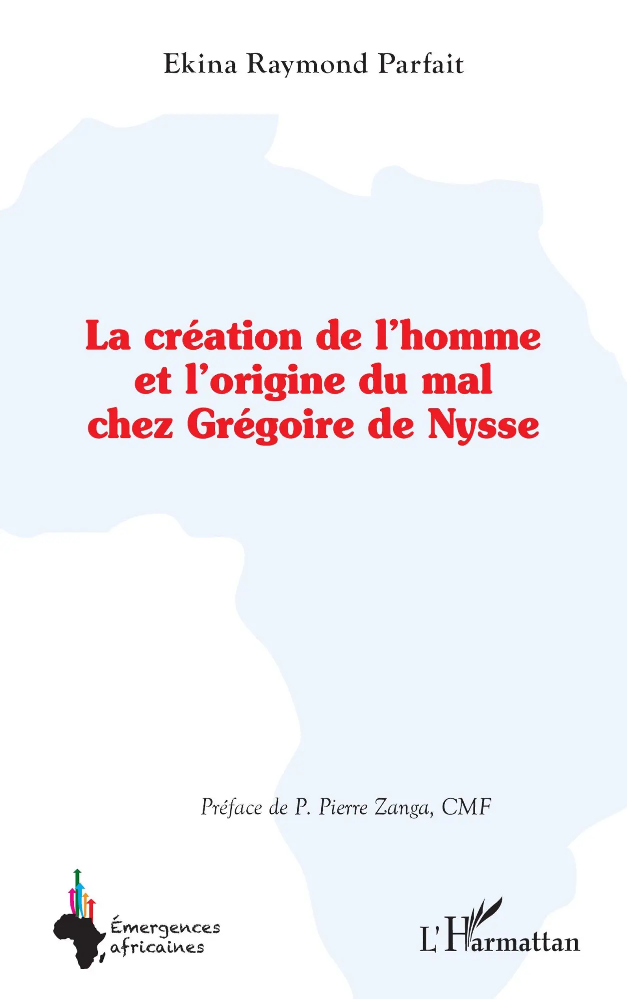 Cover: 9782336460499 | La création de l¿homme et l¿origine du mal chez Grégoire de Nysse