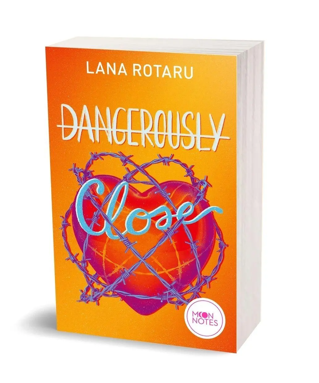 Bild: 9783969760499 | Dangerously Close | Lana Rotaru | Taschenbuch | Moon Notes | 368 S.