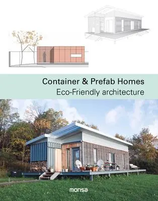 Cover: 9788416500499 | Container &amp; Prefab Homes | Eco-Friendly Architecture | Unknown | Buch