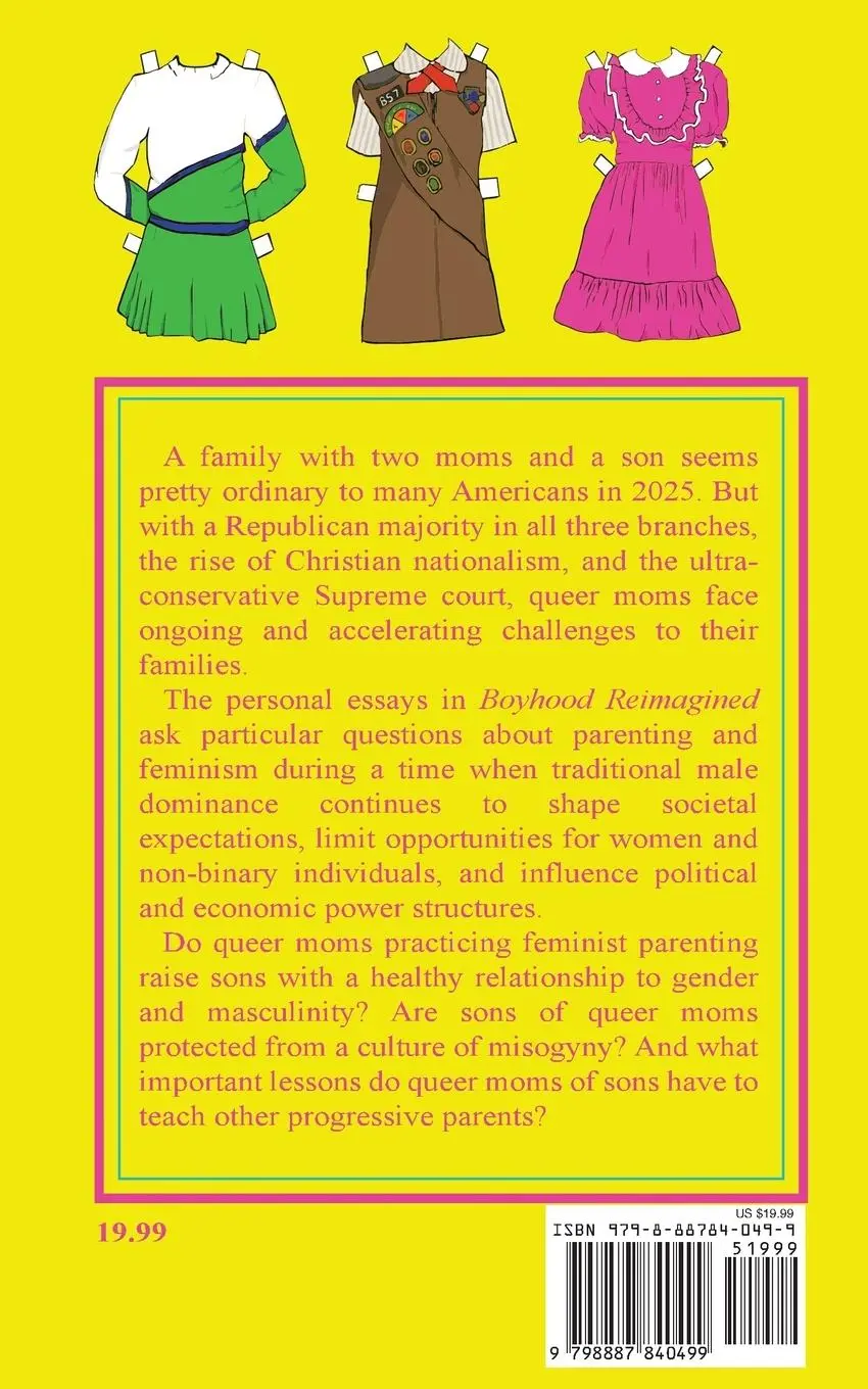 Rückseite: 9798887840499 | Boyhood Reimagined | Stories of Queer Moms Raising Sons | Taschenbuch