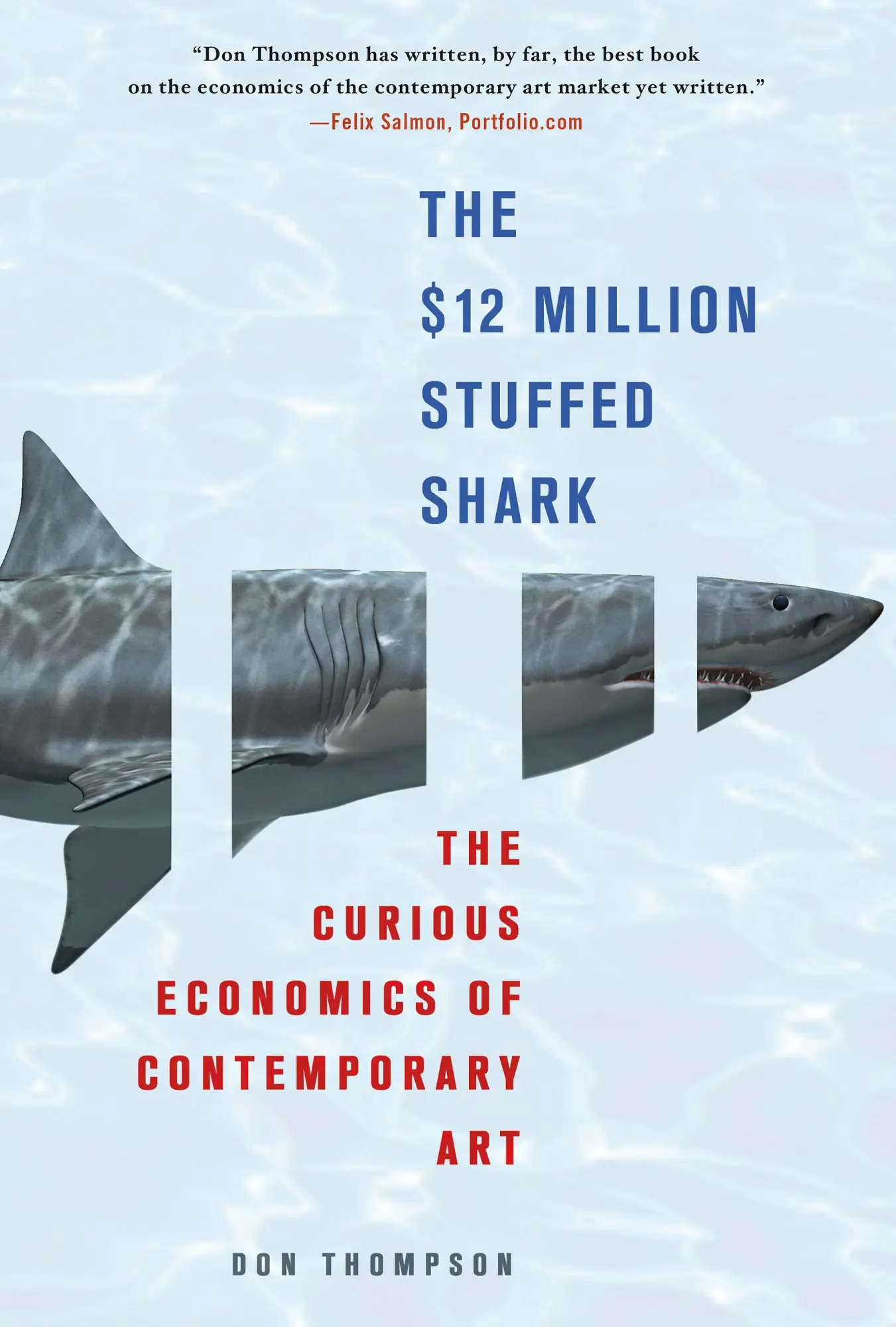 Cover: 9780230620599 | The $12 Million Stuffed Shark | Don Thompson | Taschenbuch | Englisch