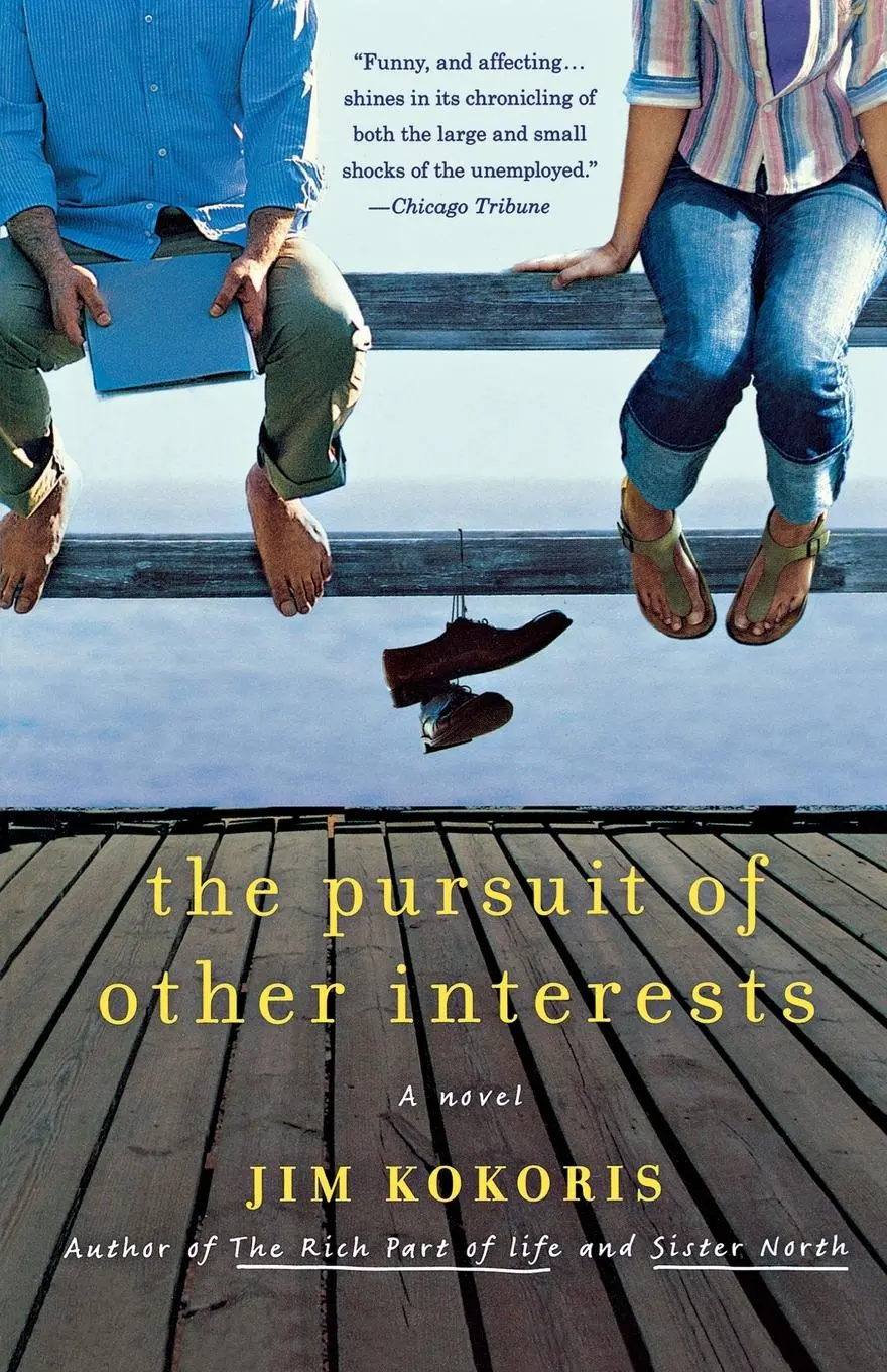 Cover: 9780312650599 | The Pursuit of Other Interests | Jim Kokoris | Taschenbuch | Englisch
