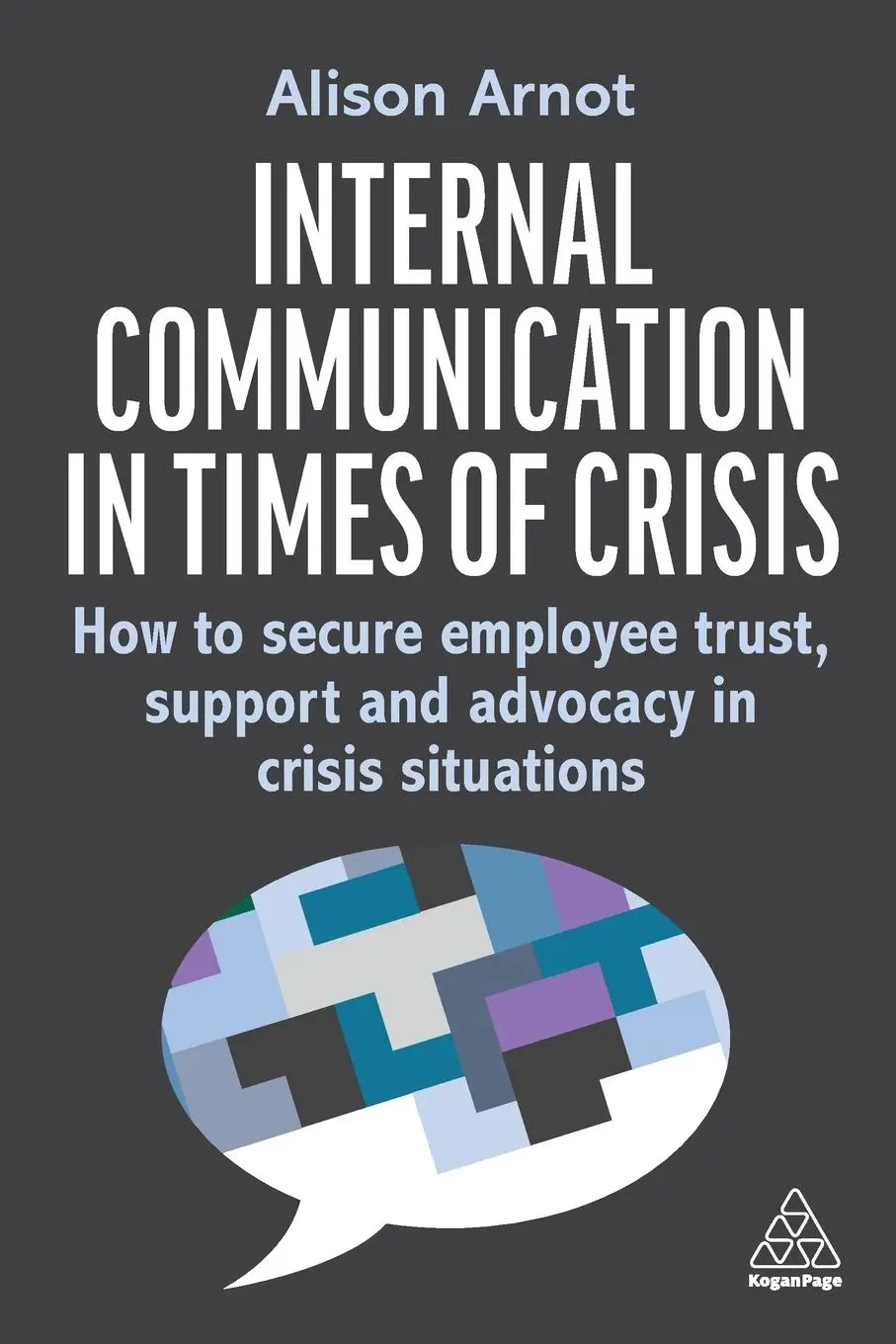 Cover: 9781398620599 | Internal Communication in Times of Crisis | Alison Arnot | Taschenbuch