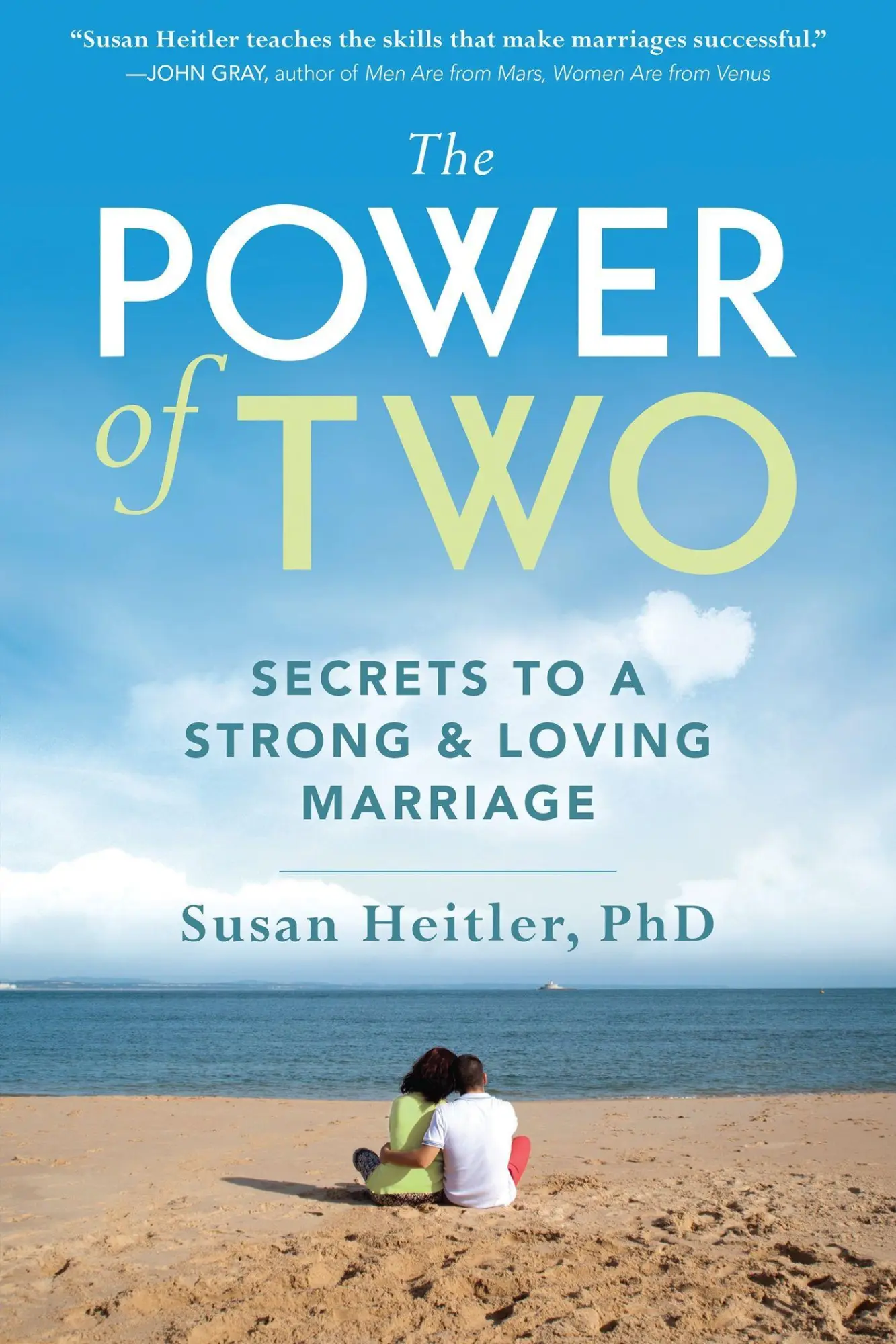 Cover: 9781572240599 | The Power of Two | Secrets to a Strong and Loving Marriage | Heitler