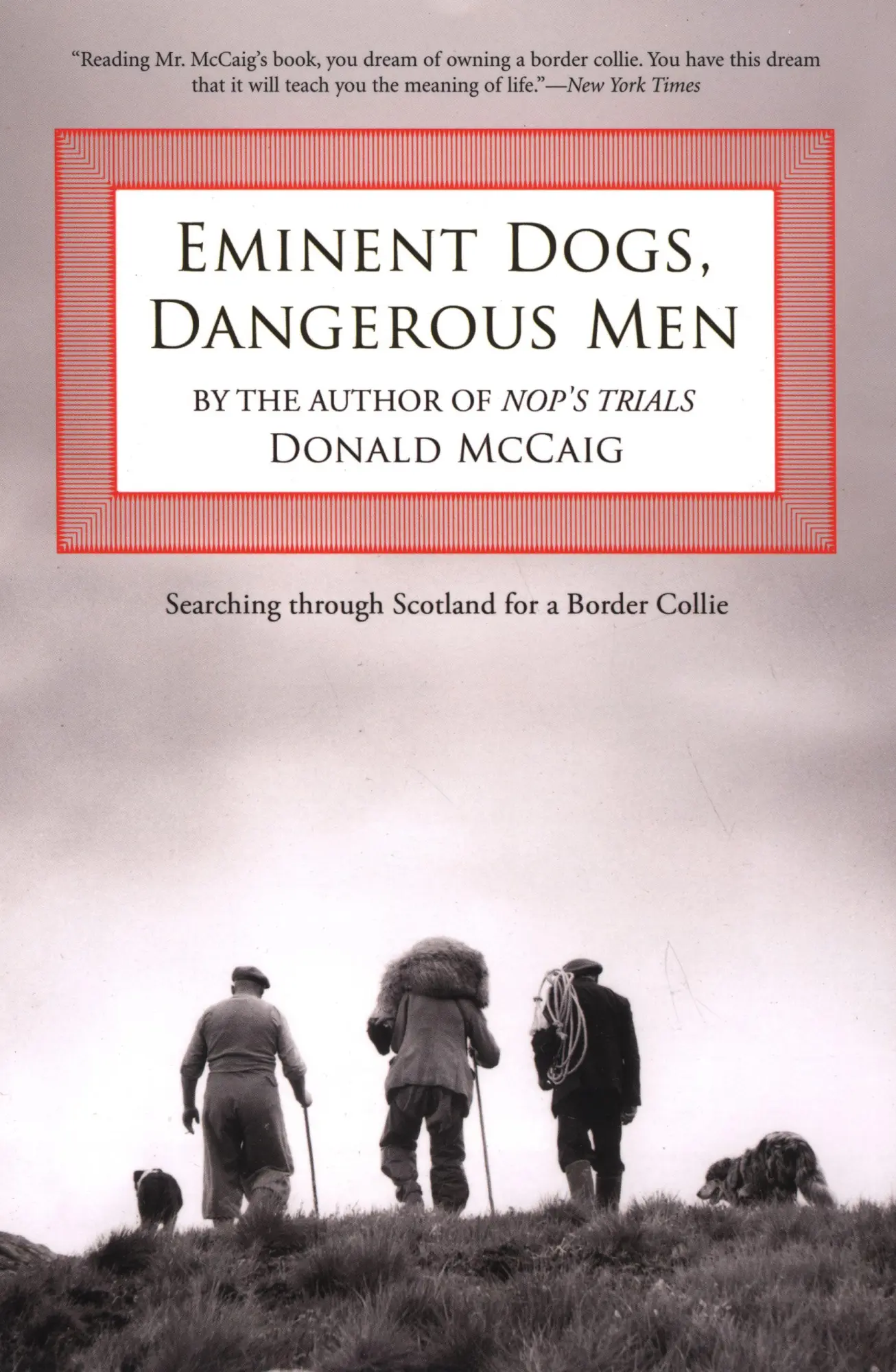 Cover: 9781599210599 | Eminent Dogs, Dangerous Men | Donald Mccaig | Taschenbuch | Englisch