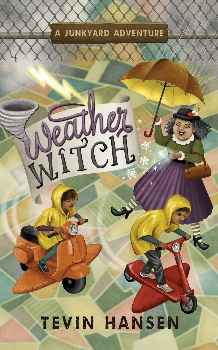 Cover: 9781647030599 | Weather Witch | Tevin Hansen | Taschenbuch | Junkyard Adventures