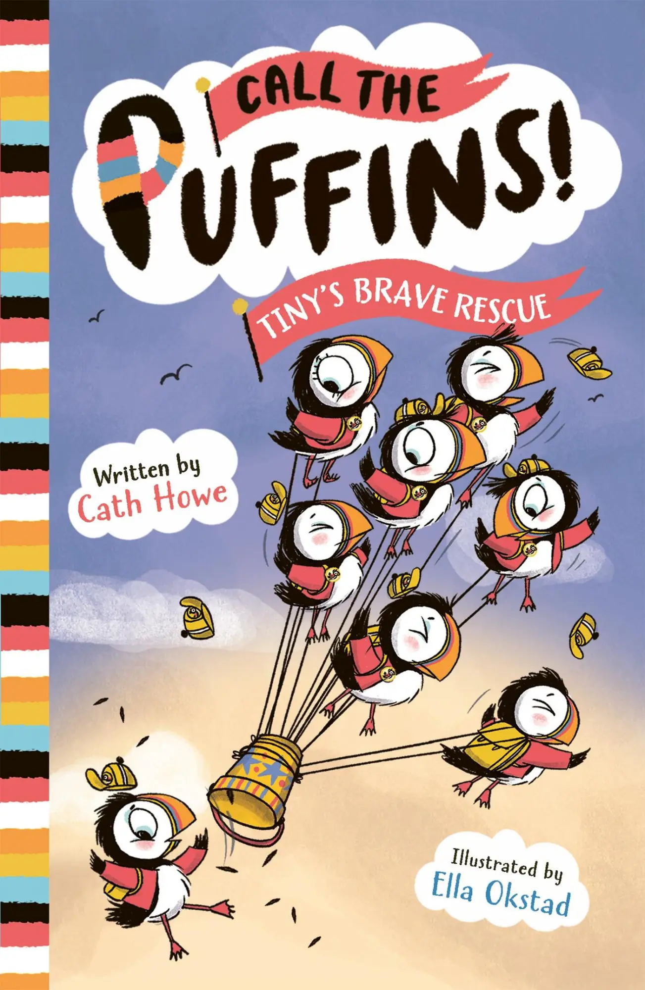 Cover: 9781801300599 | Call the Puffins: Tiny's Brave Rescue | Book 2 | Cath Howe | Buch