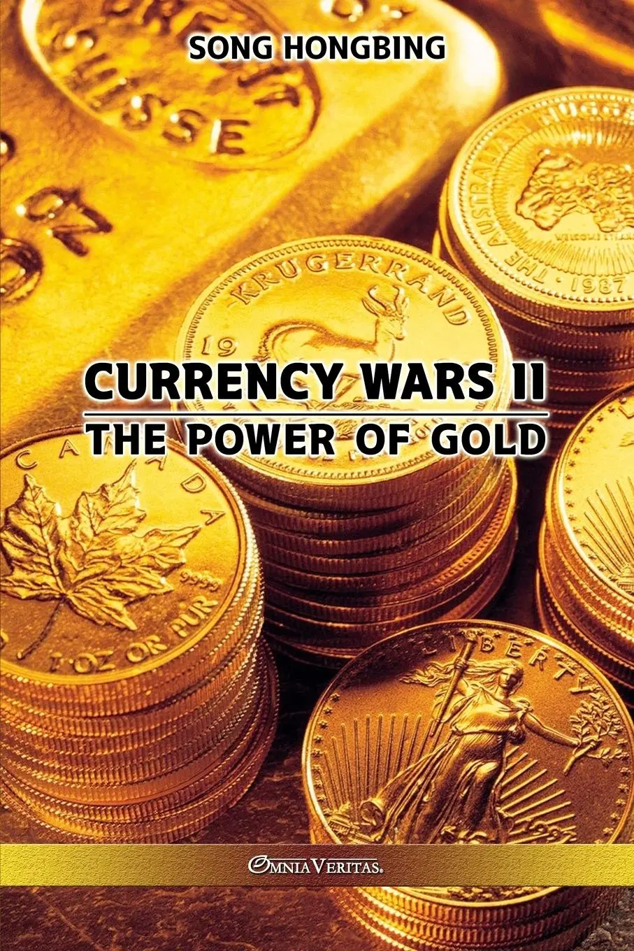 Cover: 9781913890599 | Currency Wars II | The Power of Gold | Song Hongbing | Taschenbuch