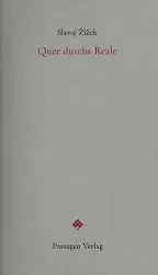 Cover: 9783709200599 | Quer durchs Reale | Passagen forum | Slavoj Zizek | Taschenbuch | 2012
