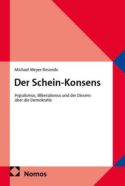 Cover: 9783756040599 | Der Schein-Konsens | Michael Meyer-Resende | Taschenbuch | 200 S.