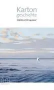 Cover: 9783866480599 | Kartongeschichte | Roman, marebibliothek 29 | Helmut Krausser | Buch