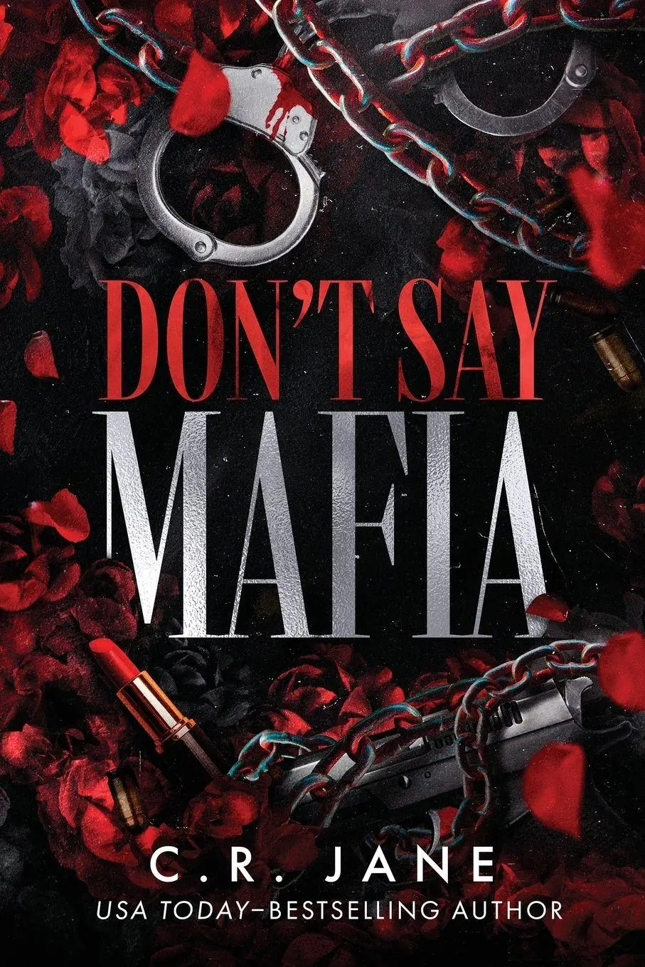 Cover: 9798347040599 | Don't Say Mafia | A Mafia Romance | C. R. Jane | Taschenbuch | 2026