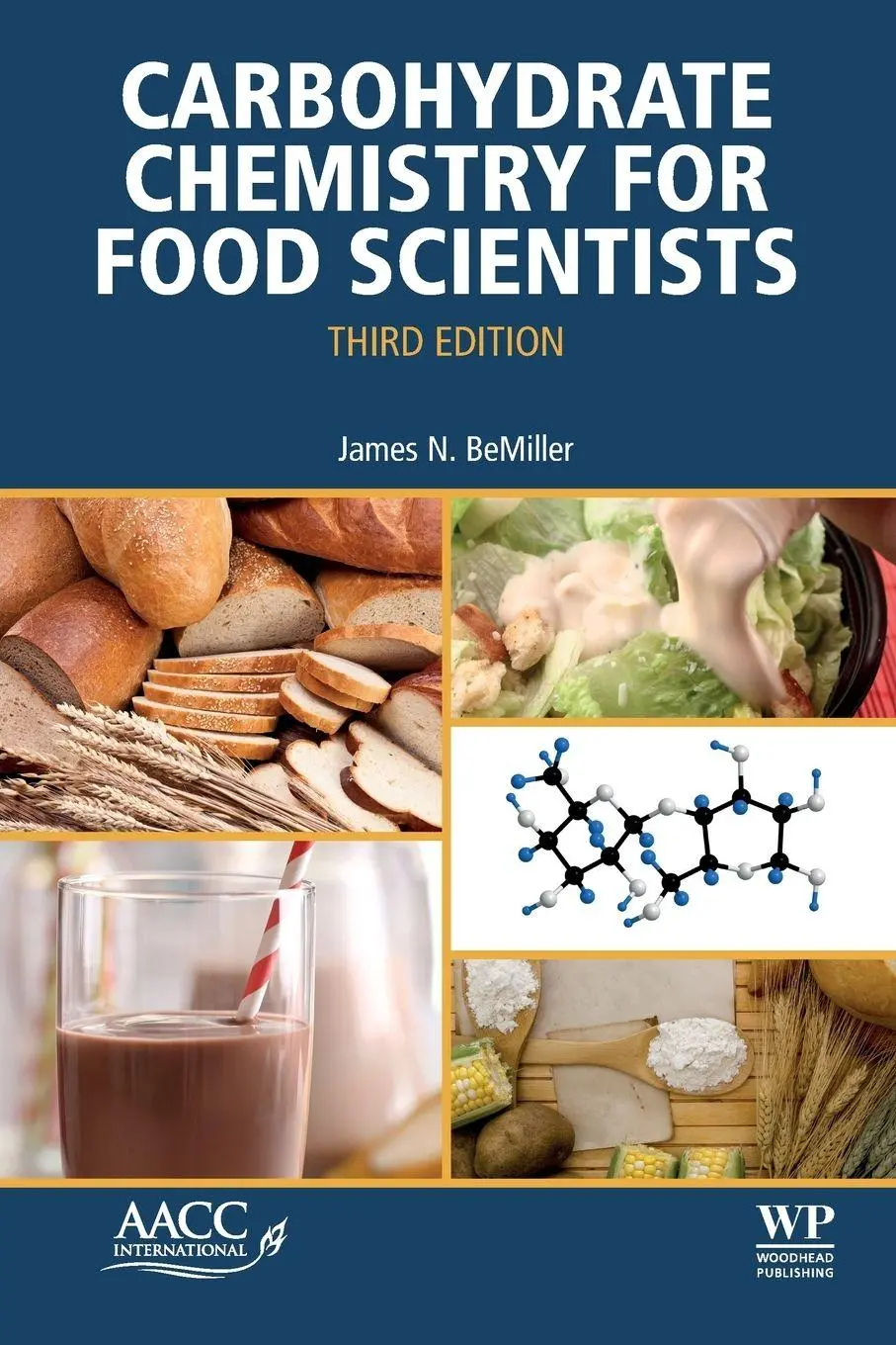 Cover: 9780128120699 | Carbohydrate Chemistry for Food Scientists | James N. Bemiller | Buch