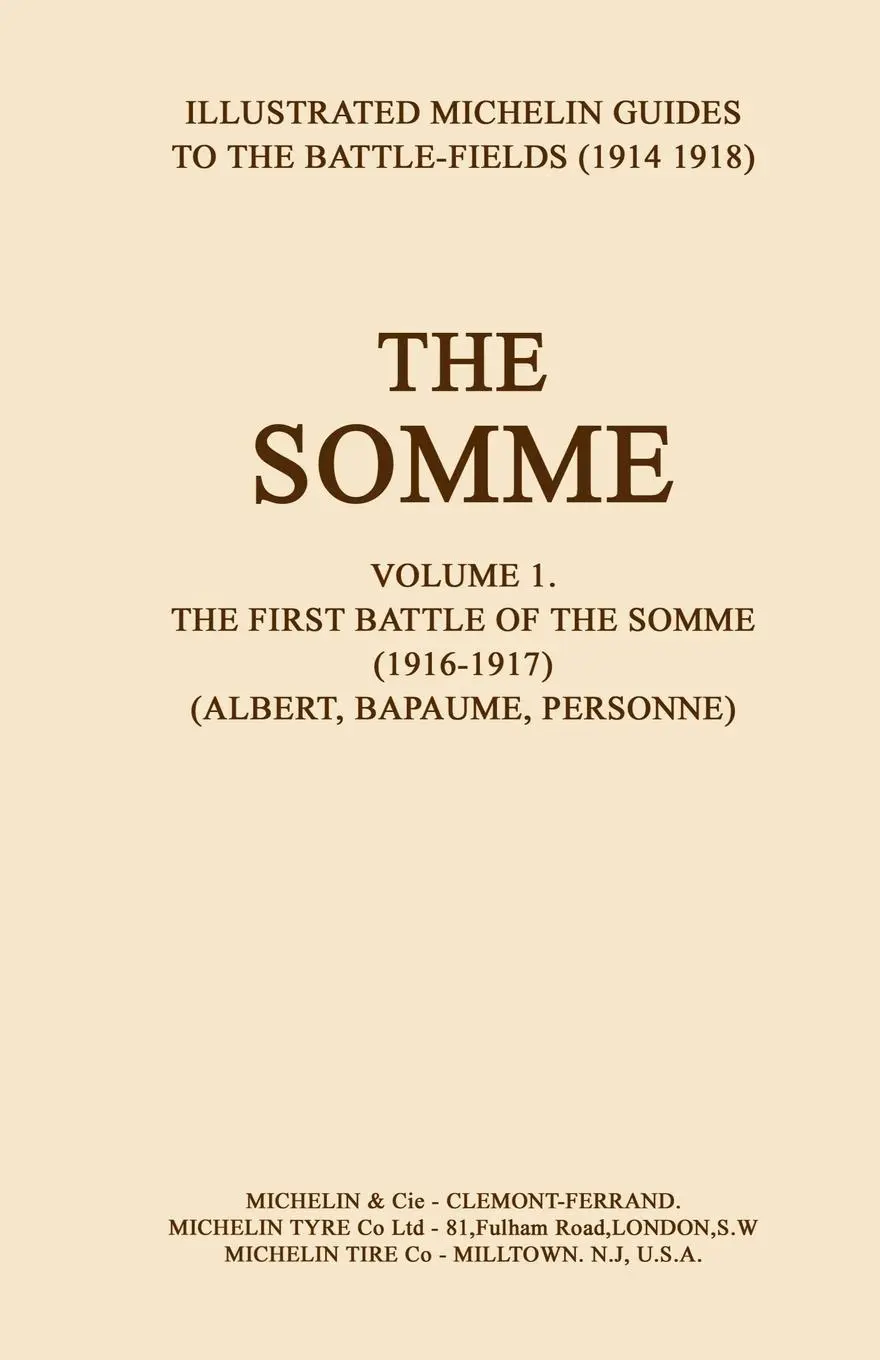 Cover: 9781843420699 | BYGONE PILGRIMAGE. THE SOMME Volume 1 1916-1917An Illustrated...