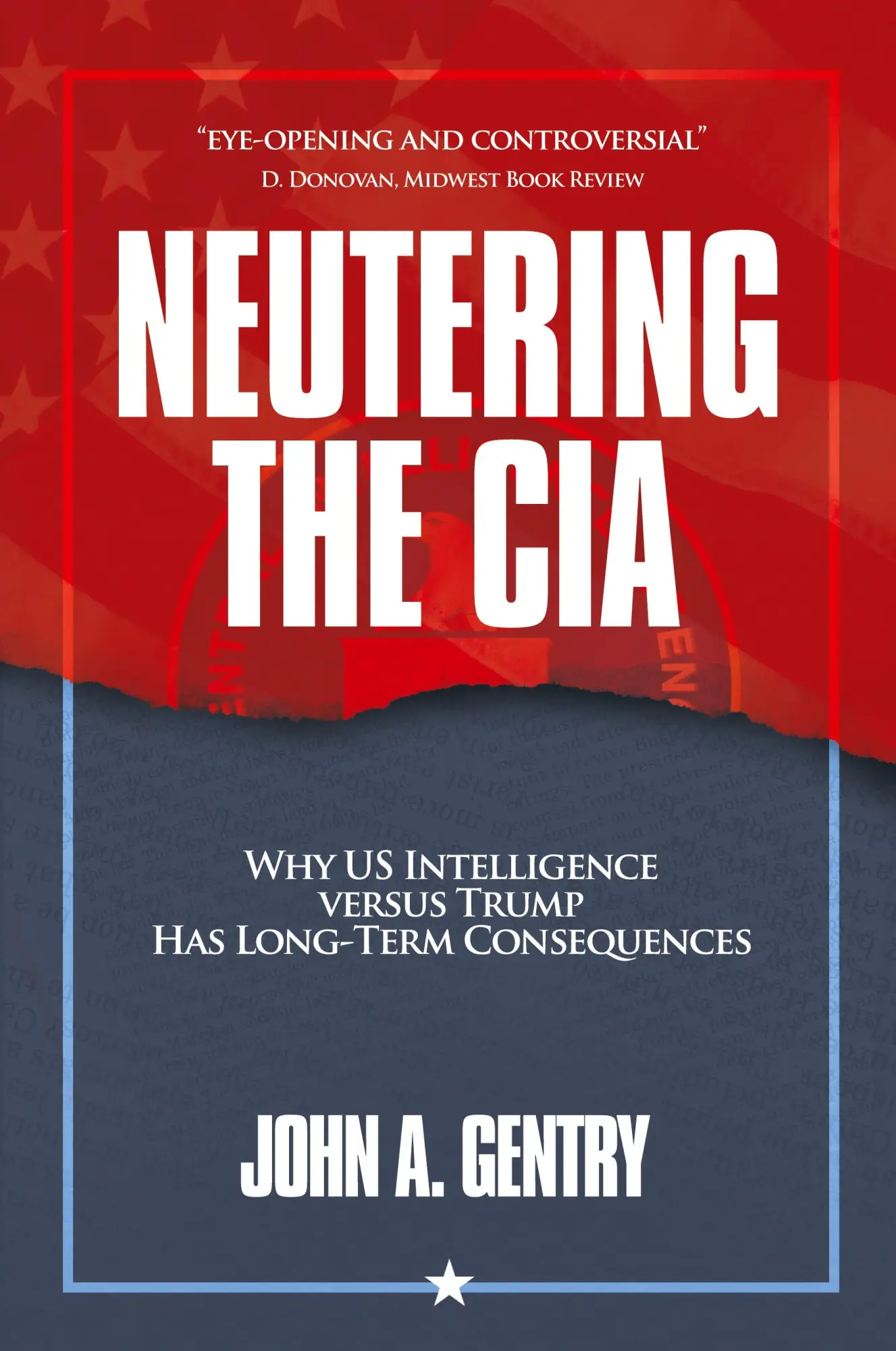 Cover: 9781956450699 | Neutering the CIA | John A Gentry | Taschenbuch | Englisch | 2023