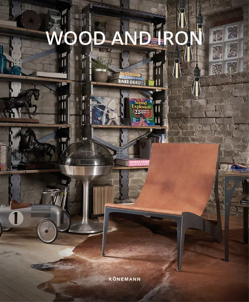 Cover: 9783741940699 | Wood and Iron | Buch | 336 S. | Deutsch | 2025 | Koenemann.com