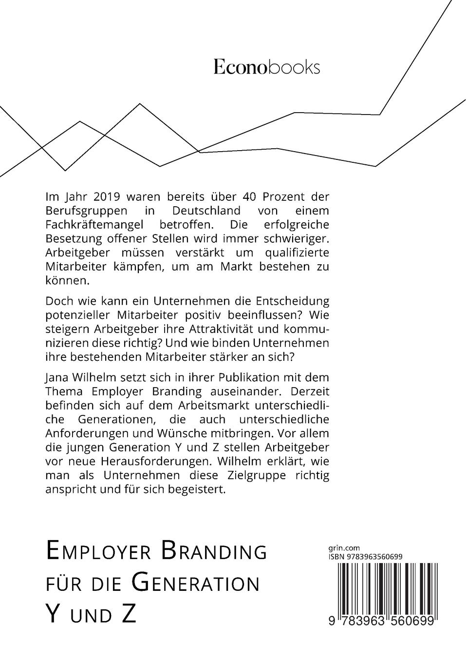 Rückseite: 9783963560699 | Employer Branding für die Generation Y und Z. Wie positionieren...