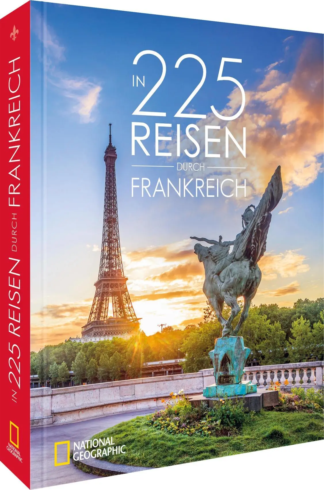 Cover: 9783987010699 | In 225 Reisen durch Frankreich | Björn Stüben | Buch | 288 S. | 2025