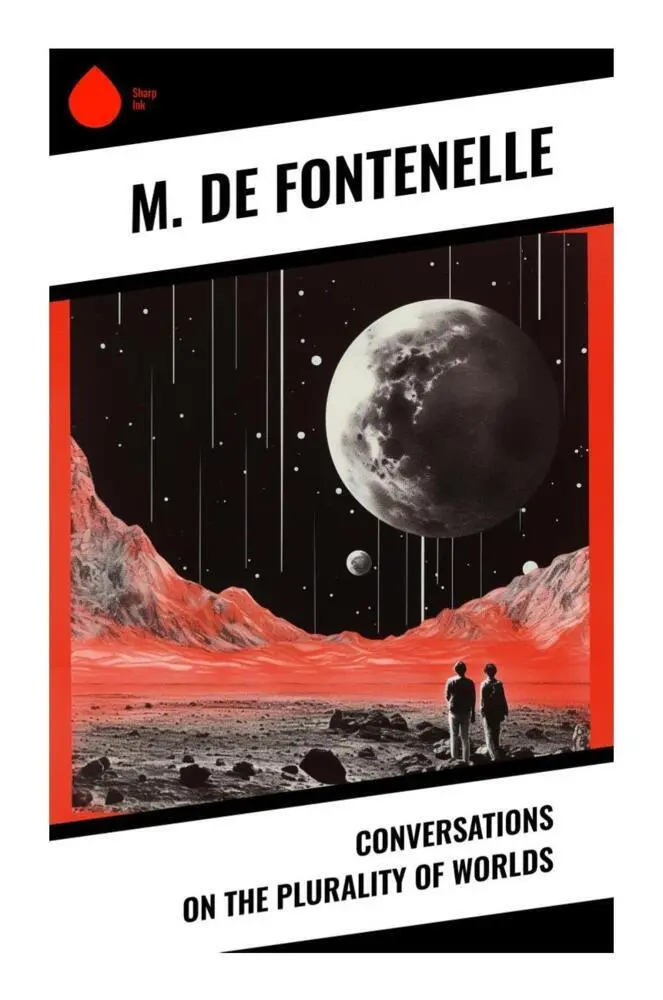 Cover: 9788028330699 | Conversations on the Plurality of Worlds | M. de Fontenelle | Buch