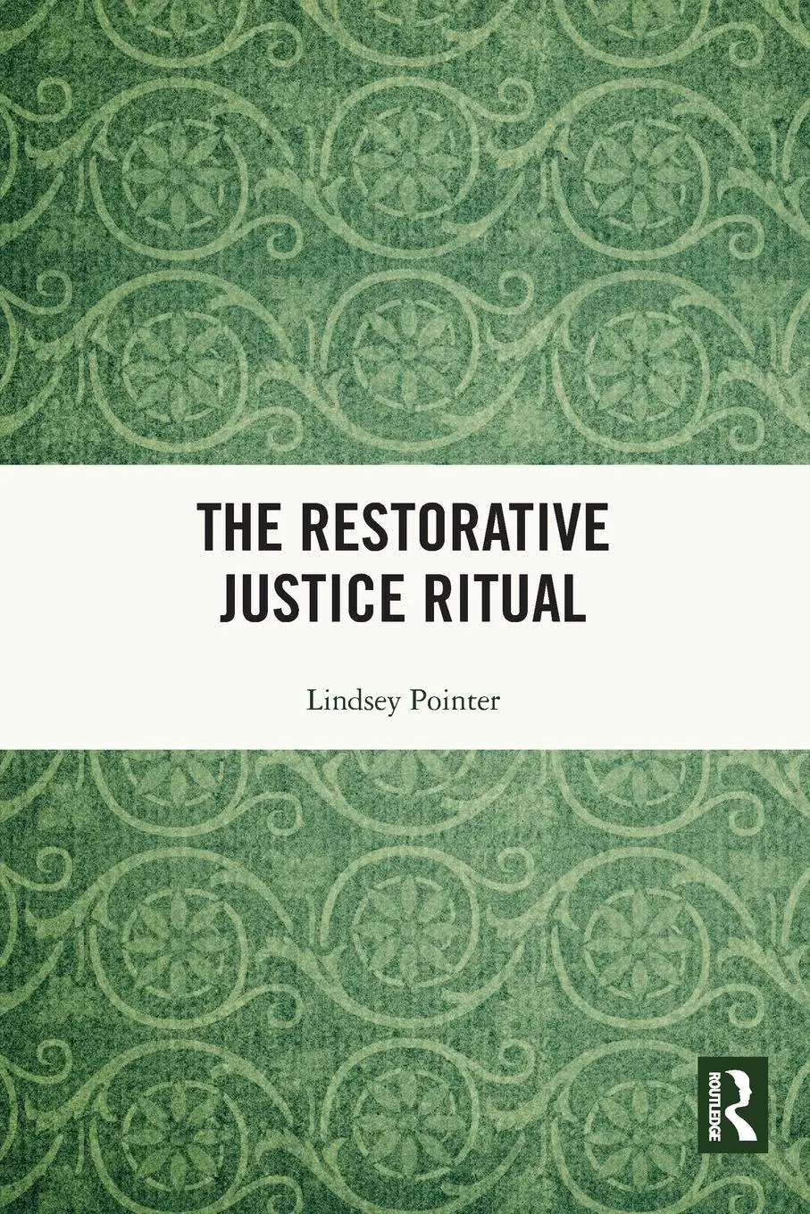 Cover: 9780367560799 | The Restorative Justice Ritual | Lindsey Pointer | Taschenbuch | 2022