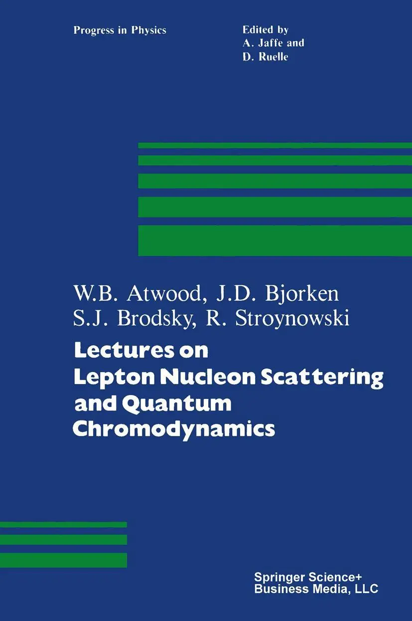 Cover: 9780817630799 | Lectures on Lepton Nucleon Scattering and Quantum Chromodynamics | vii