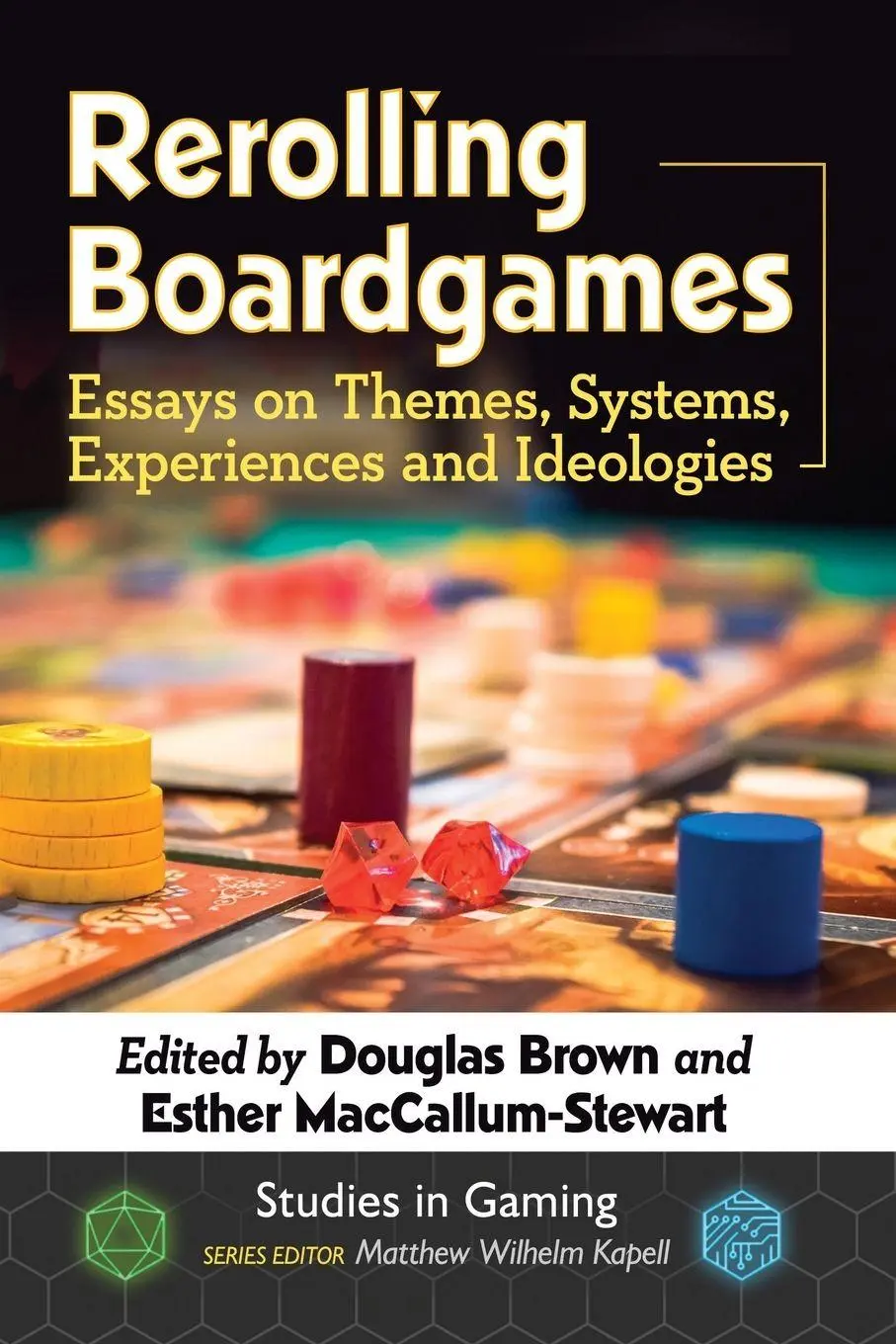Cover: 9781476670799 | Rerolling Boardgames | Douglas Brown (u. a.) | Taschenbuch | Englisch