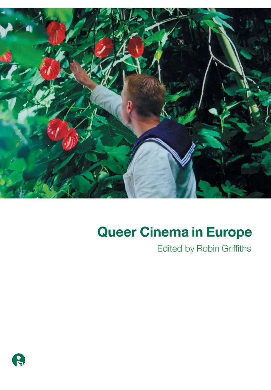 Cover: 9781841500799 | Queer Cinema in Europe | Robin Griffiths | Taschenbuch | Englisch