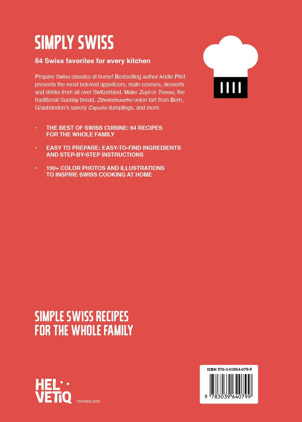 Rückseite: 9783039640799 | Simply Swiss | 64 Essential Recipes from the Heart of Europe | Andie